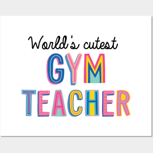 Gym Teacher Gifts | World's cutest Gym Teacher Posters and Art